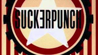 Suckerpunch “Hand Over Fist&quot;