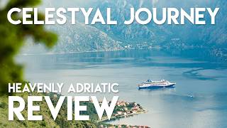 Celestyal Journey Adriatic Cruise Review: 5 Unforgettable Moments