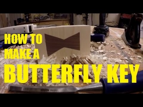 How To Make A Butterfly Key/Bow Tie/Dutchmen/Dovetail Key
