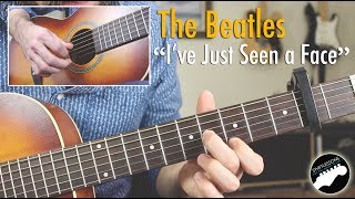 The Beatles &quot;I&#39;ve Just Seen a Face&quot; - Easy Guitar Songs Lesson