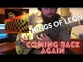 KINGS OF LEON - Coming Back Again LEAD GUITAR [COVER]