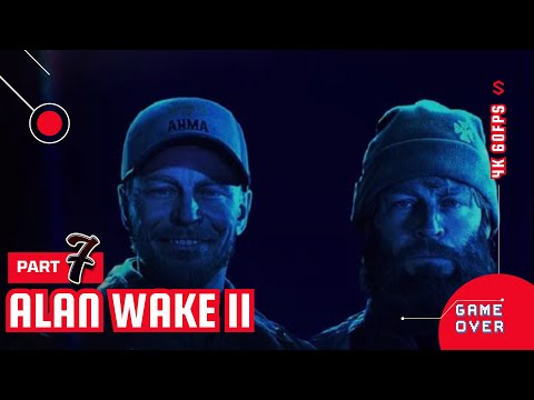 ALAN WAKE 2 Gameplay Walkthrough Part 7 - No Commentary