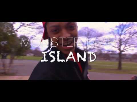 Monster Miah - Island  (Official Video) : @monster_miah