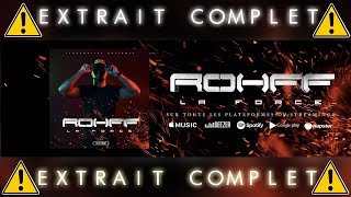 ROHFF EXCLU SURNATUREL LA FORCE (SON OFFICIEL)
