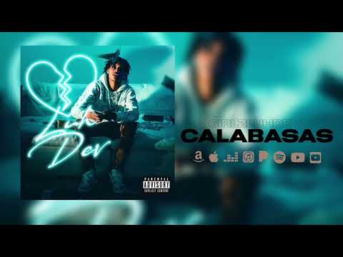GirlzLuhDev - Calabasas (Official Audio)