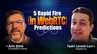 5 Rapid Fire WebRTC Predictions for 2026 | AV1, MoQ & Edge Computing E