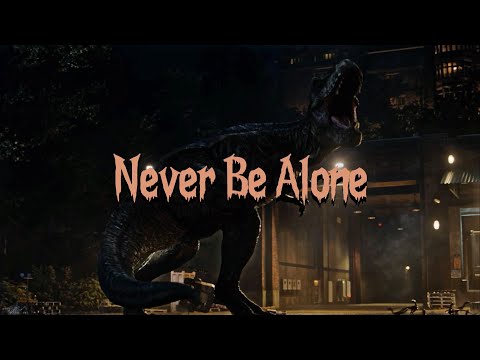 Jurassic World/Park Never Be Alone(Music Video)-Shadrow
