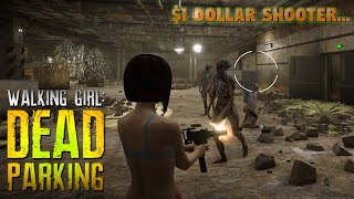 The $2 Indie Shooter -   WALKING GIRL: DEAD PARKING Gameplay | PC Steam 4K