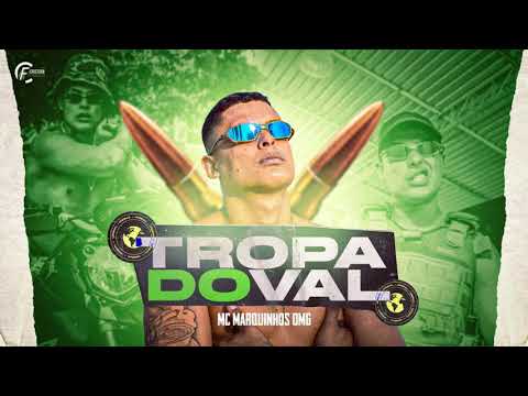 Mc Marquinho Omg - Tropa Do Val