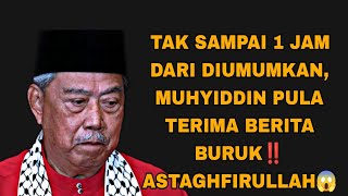 Download lagu LESS THAN 1 HOUR FROM ANNOUNCEMENT, MUHYIDDIN ALSO RECEIVED BAD NEWS‼️ASTAGHFIRULLAH😱 mp3 Download lagu LESS THAN 1 HOUR FROM ANNOUNCEMENT, MUHYIDDIN ALSO RECEIVED BAD NEWS‼️ASTAGHFIRULLAH😱 mp3