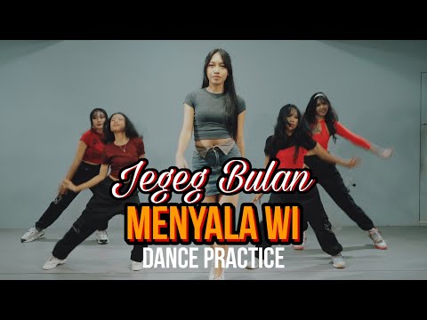 Jegeg Bulan - Menyala Wi - Dance Practice