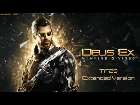 Deus Ex: Mankind Divided OST Soundtrack - TF29 [Extended Version]
