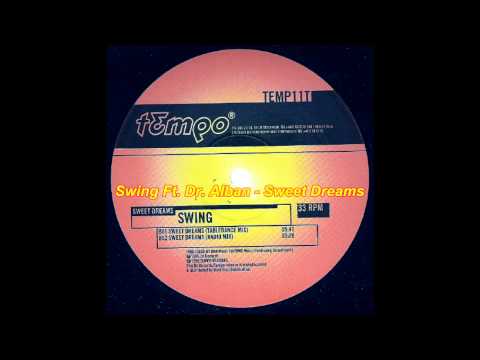 Swing  Feat. Dr. Alban - Sweet Dreams (The Real Version Remix)