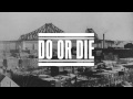 Dead Obies - Do or Die (audio) 
