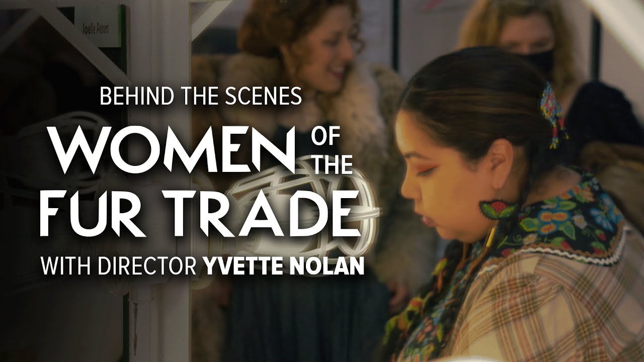 Behind the Scenes: Women of the Fur Trade | STRATFEST@HOME