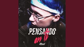 Pensando En Ti