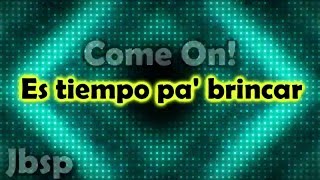 Tiempo pa' brincar // Marcos Witt ft. T-Bone (Letra/Lyrics)