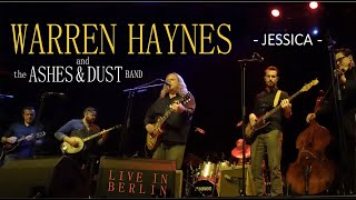 Warren Haynes & Ashes & Dust Band – Jessica