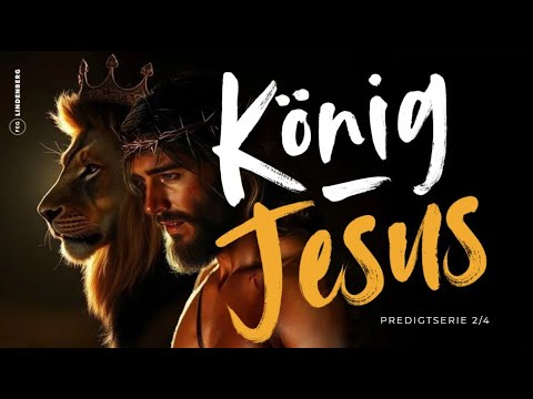 06.04.2025 - König Jesus (Roland Hölzl)