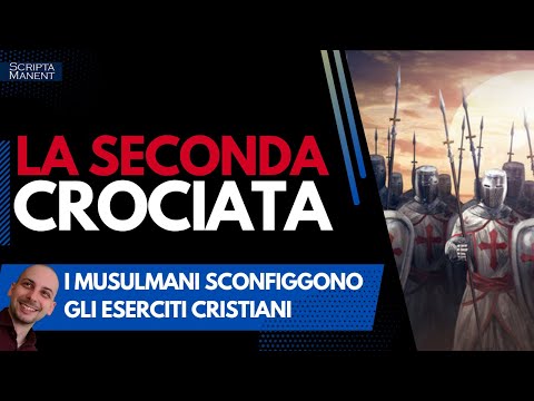 La seconda crociata. I musulmani sconfiggono gli eserciti cristiani