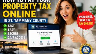 How to pay your property tax online in St Tammany County
