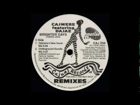 Cajmere feat. Dajae - Brighter Days (Cajmere's New Vocal Mix)