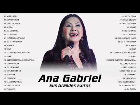 ANA GABRIEL SUS GRANDES EXITOS ,GRANDES ÉXITOS MIX