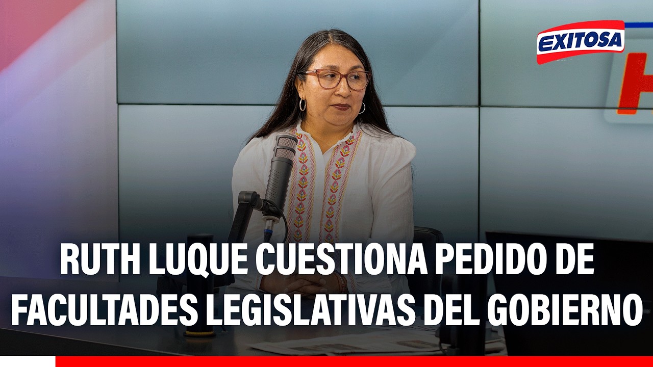 🔴🔵 Ruth Luque cuestiona pedido de facultades legislativas del Gobierno