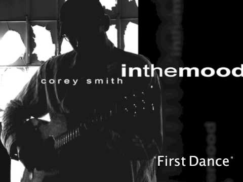 Corey Smith - First Dance (Official Audio)