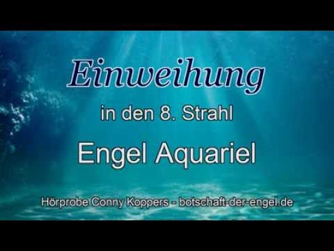 Einweihung in den 8. Strahl - Engel Aquariel - Conny Koppers Hörprobe