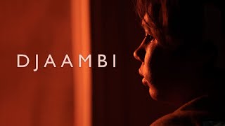 DRAMA SHORT FILM - "DJAAMBI"