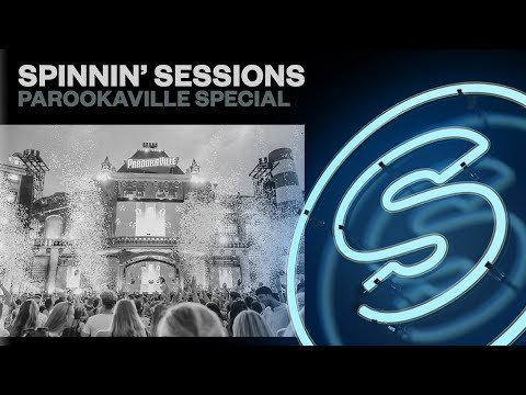Spinnin' Sessions Radio - Episode #531 | Parookaville Special