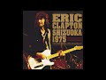 Eric Clapton 1975 10 29 Sunpu Kaikan Shizuoka Japan AUD