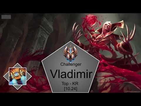 Vladimir (Top) vs Akali - KR Challenger Patch 10.24