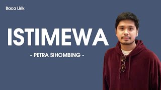 Download lagu Petra Sihombing - Istimewa Lirik/Lyrics mp3