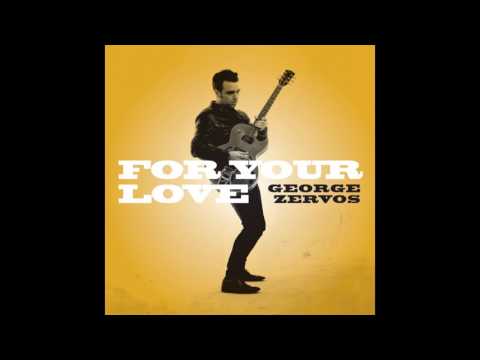 George Zervos - Bad Bad Girl (Official Audio Track | For Your Love, 2017)