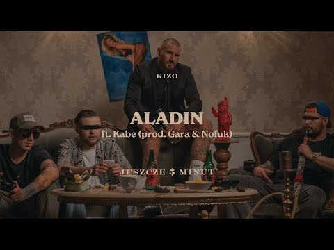 Kizo ft. Kabe - ALADIN (prod. Gara & Nofuk)