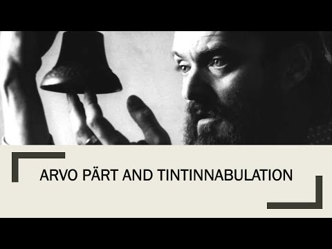 Arvo Pärt and Tintinnabulation