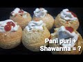 How to make pani puri shawarma in tamil |வேற லெவல் பானிபூரி சவர்மா|Mother's 