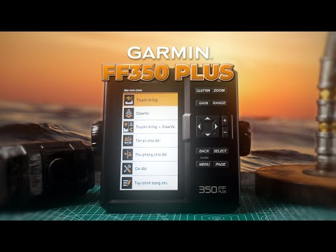 Đập Hộp Garmin Fish Finder FF350 Plus – Trợ Thủ Câu Cá Cực Xịn!