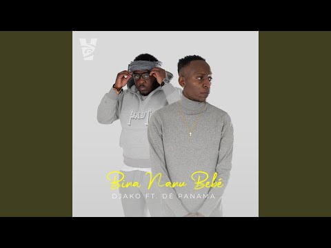 Bina Nanu Bébé (feat. De Panama)