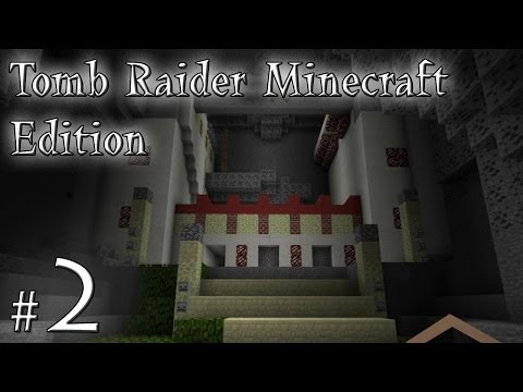 Minecraft: Tomb Raider Minecraft Edition odc. 2 - City of Vilcabamba - "Świątynia"