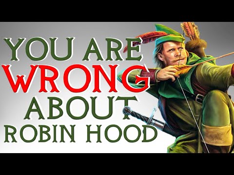 The Historical Truth of Robin Hood - Historical Misconceptions