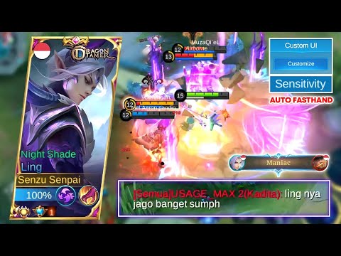MANIAC!! LING FASTHAND SUPER AGGRESSIVE | BEST CONTROL SETTINGS FOR EASY USING ULTIMATE • MLBB