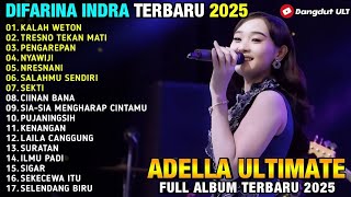 Download lagu KALAH WETON ⁃ TRESNO TEKAN MATI⁃ Difarina Indra ⁃ ADELLA TERBARU2025 mp3