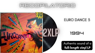 Euro Dance 3 [2xLP Full Album]