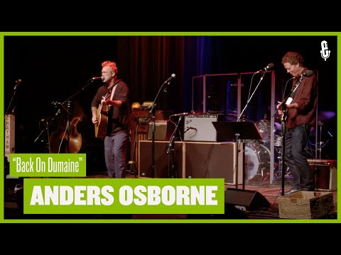Anders Osborne - Back On Dumaine (Live on eTown)