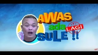 Download lagu NOSTALGIA!!!! AWAS ADA SULE LAGI mp3 Download lagu NOSTALGIA!!!! AWAS ADA SULE LAGI mp3