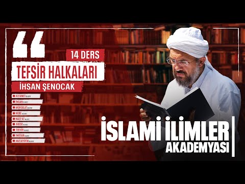 Tafsir 78/1 - Surah An-Naba (31-40) - Ihsan Senocak