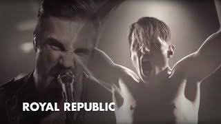 Royal Republic - Save The Nation (Official Video)